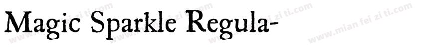 Magic Sparkle Regula字体转换